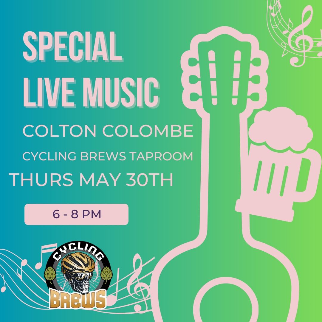 Live Music Event: Colton Colombe @ Cycling Brews