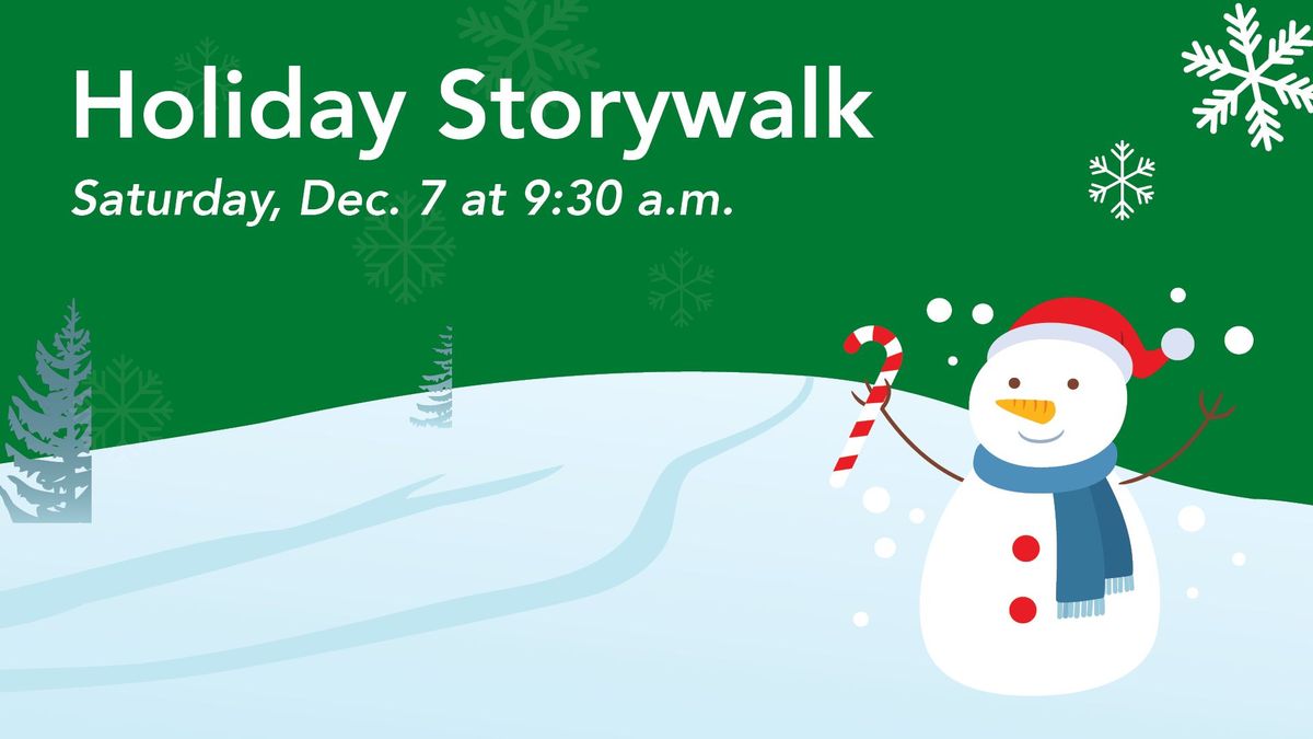 Holiday Storywalk