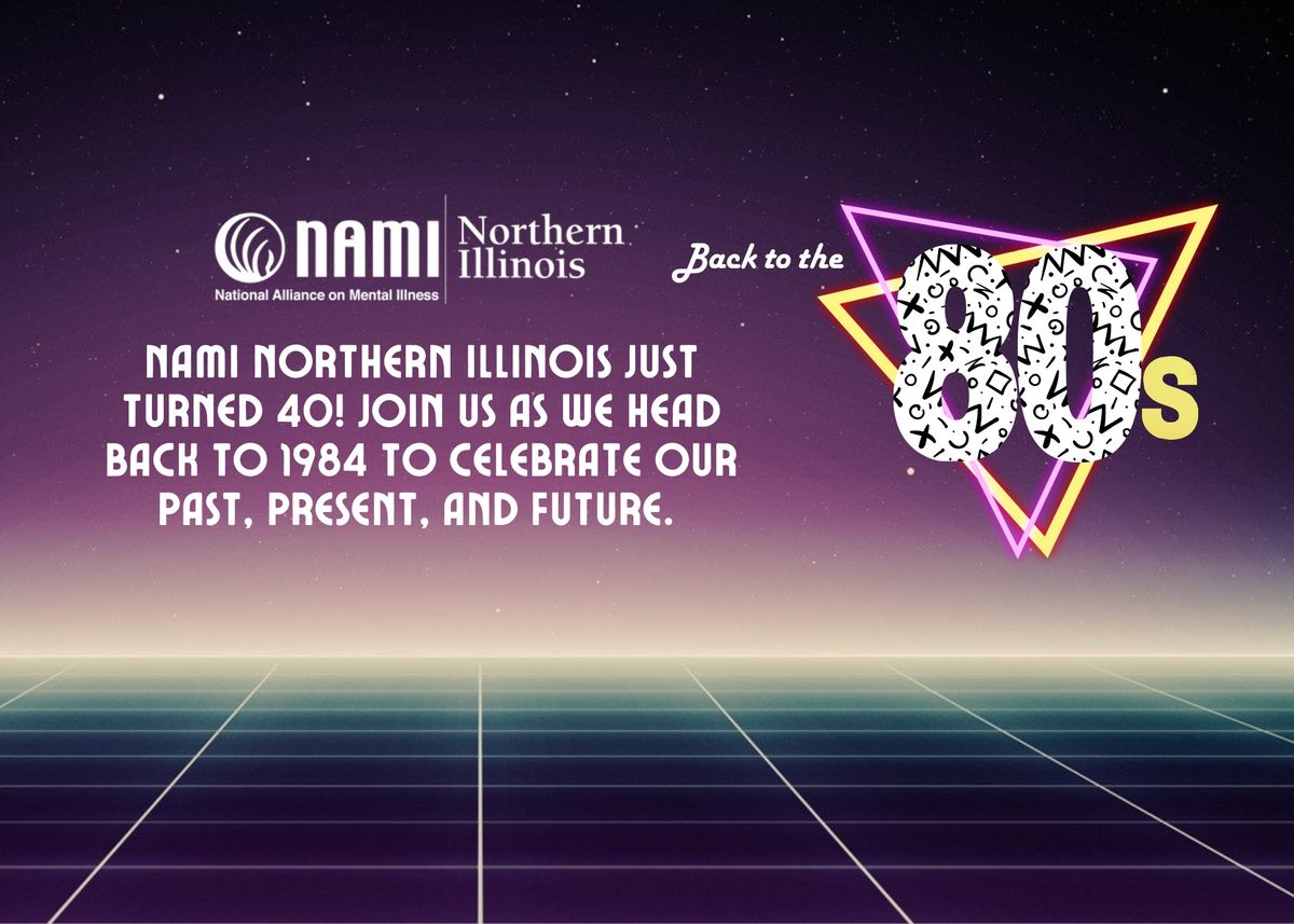 NAMI Northern Illinois' 40th Anniversary