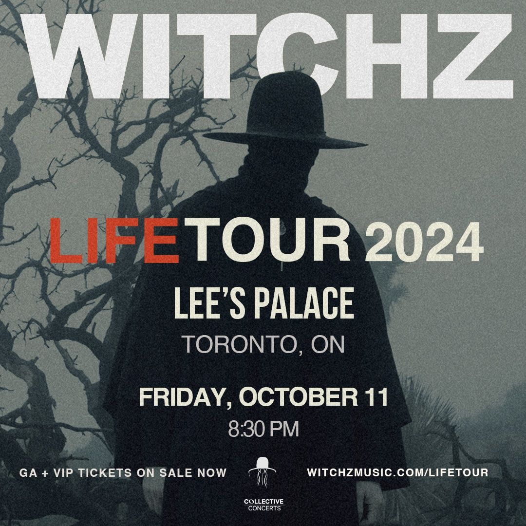 WITCHZ - Life Tour 2024 at Lee's Palace