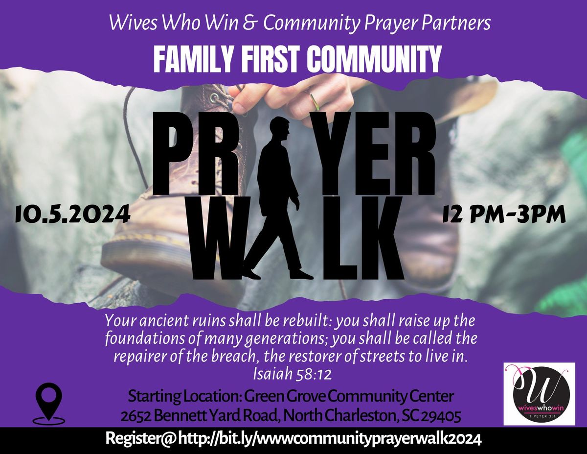 Family First Community Prayer Walk