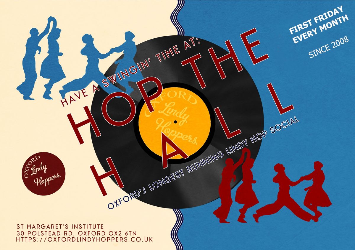 Hop the Hall - Oxford's longest running lindy hop social - first Friday of the month - swing dance