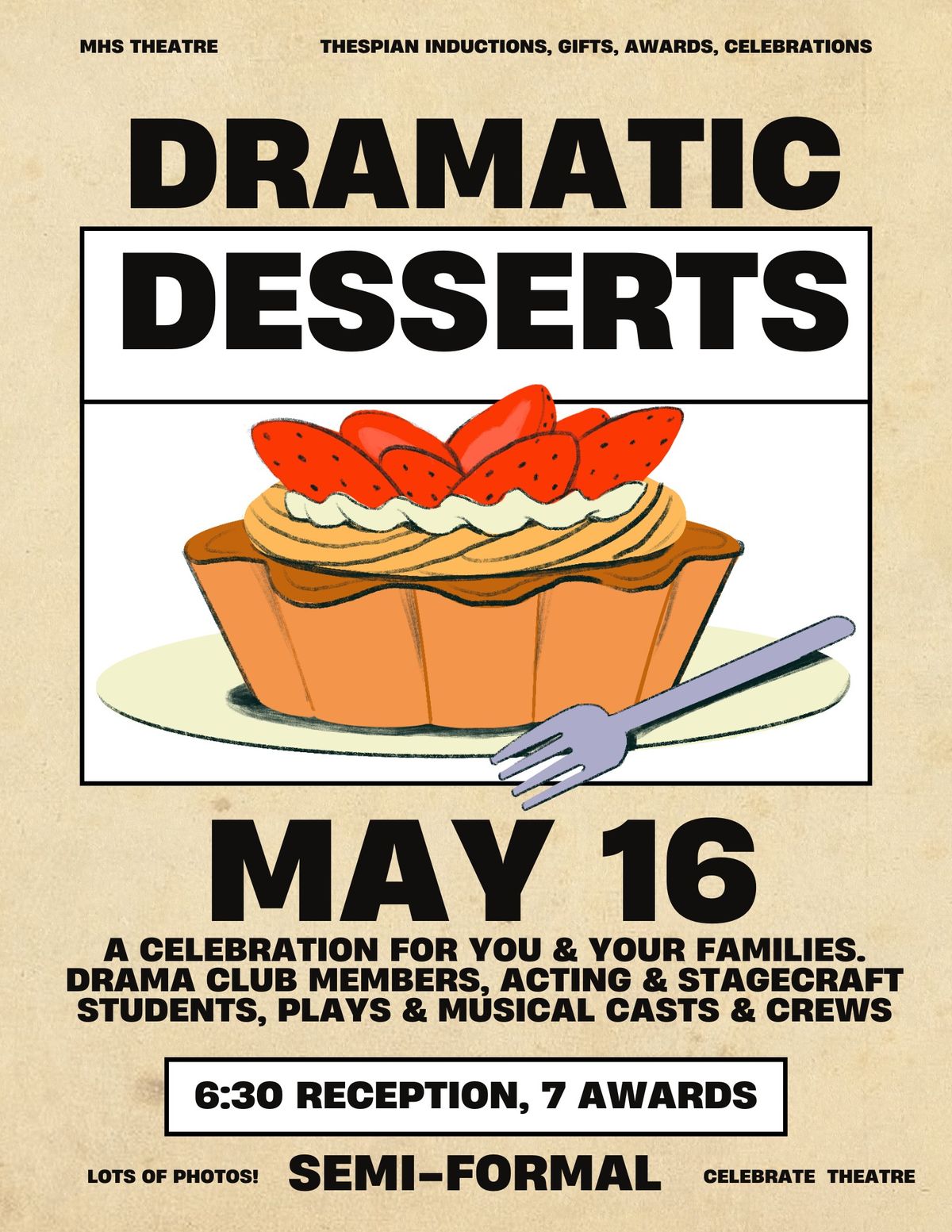 MHS Theatre - Dramatic Desserts