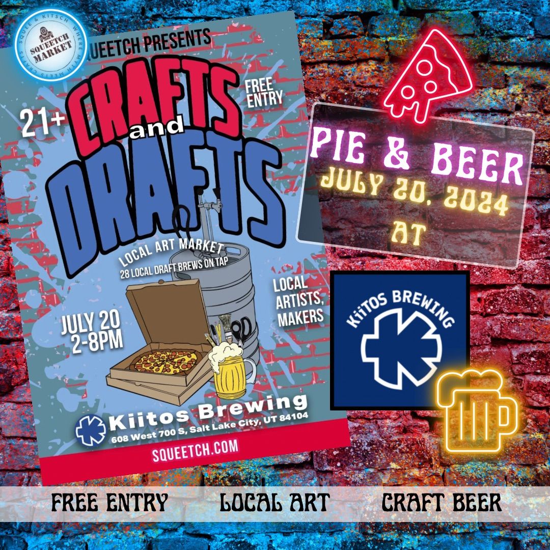 Squeetch Crafts and Drafts @ Kiitos - Pie and Beer Edition