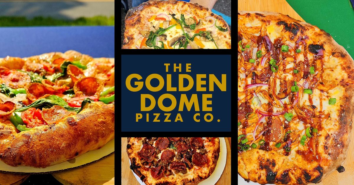 (Release Weekend) FOOD TRUCK EVENT\u2014Golden Dome Pizza Co.