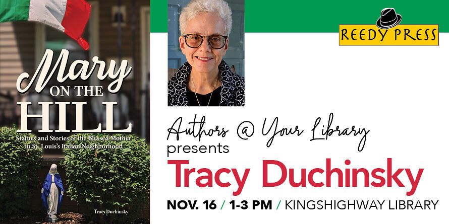 Authors @ Your Library: Mary on the Hill by Tracy Duchinsky