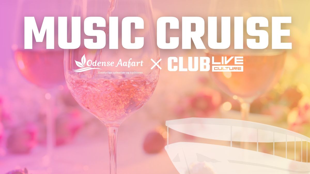MUSIC CRUISE \/\/ Odense Aafart x Club Live Culture 