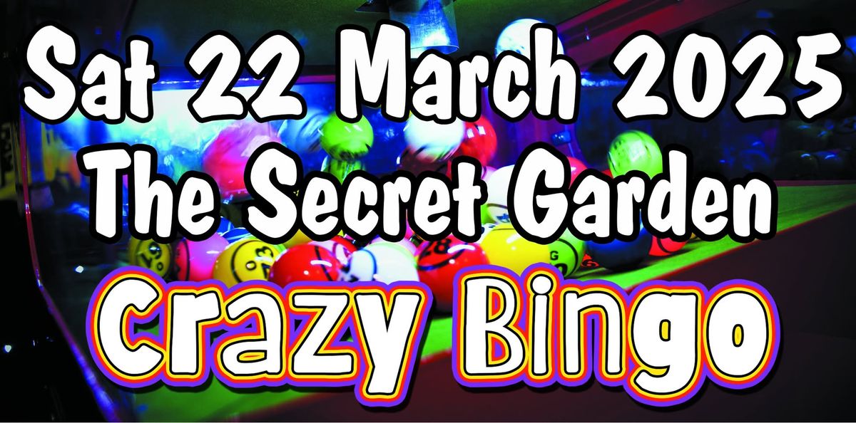 Crazy Bingo Party at The Secret Garden