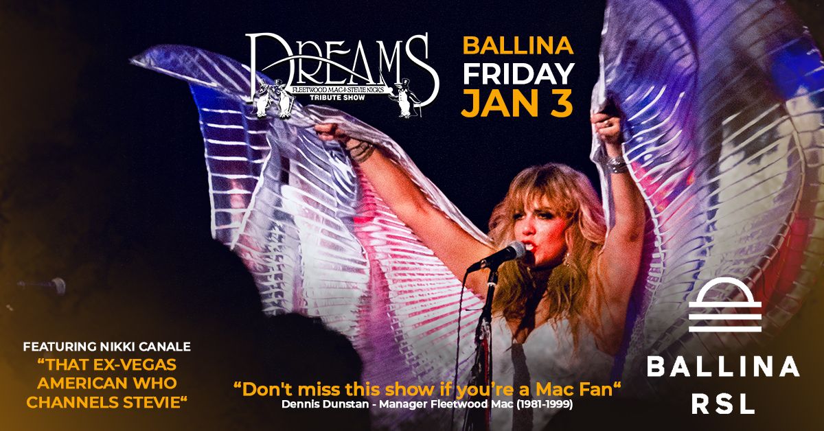 BALLINA | DREAMS Fleetwood Mac & Stevie Nicks Show at Ballina RSL