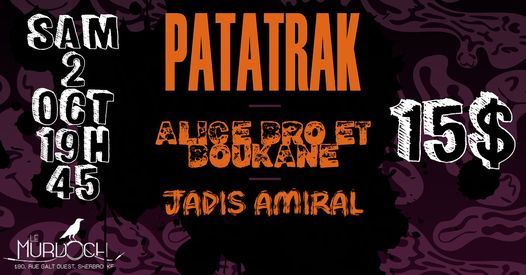 ALICE BRO & BOUKANE \/ PATATRAK \/ JUST REUBEN