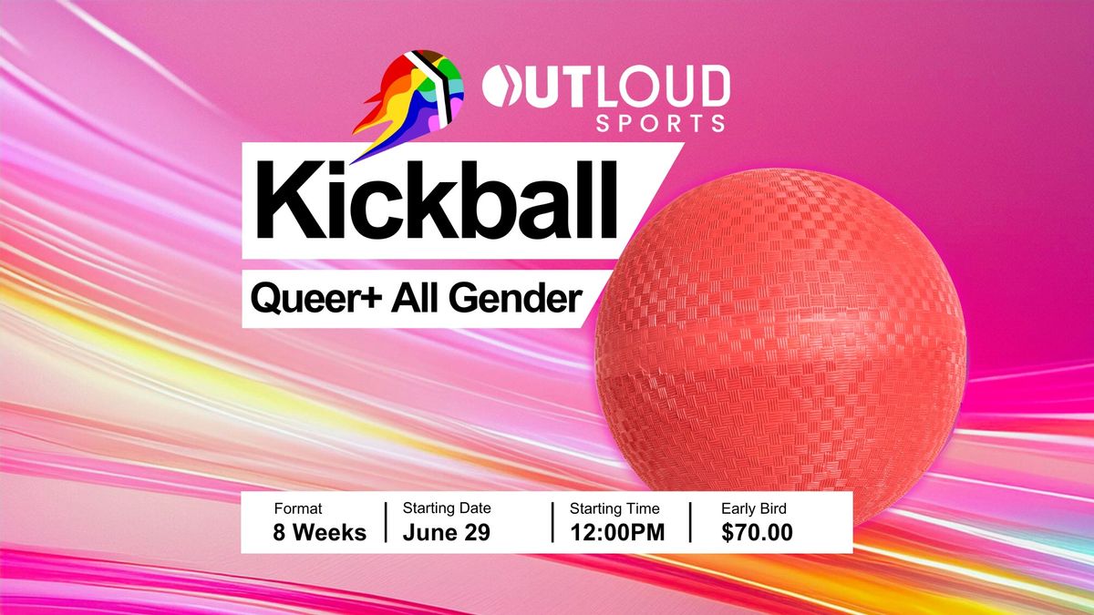 OutLoud LA: Kickball (All-Gender) - Summer 2024