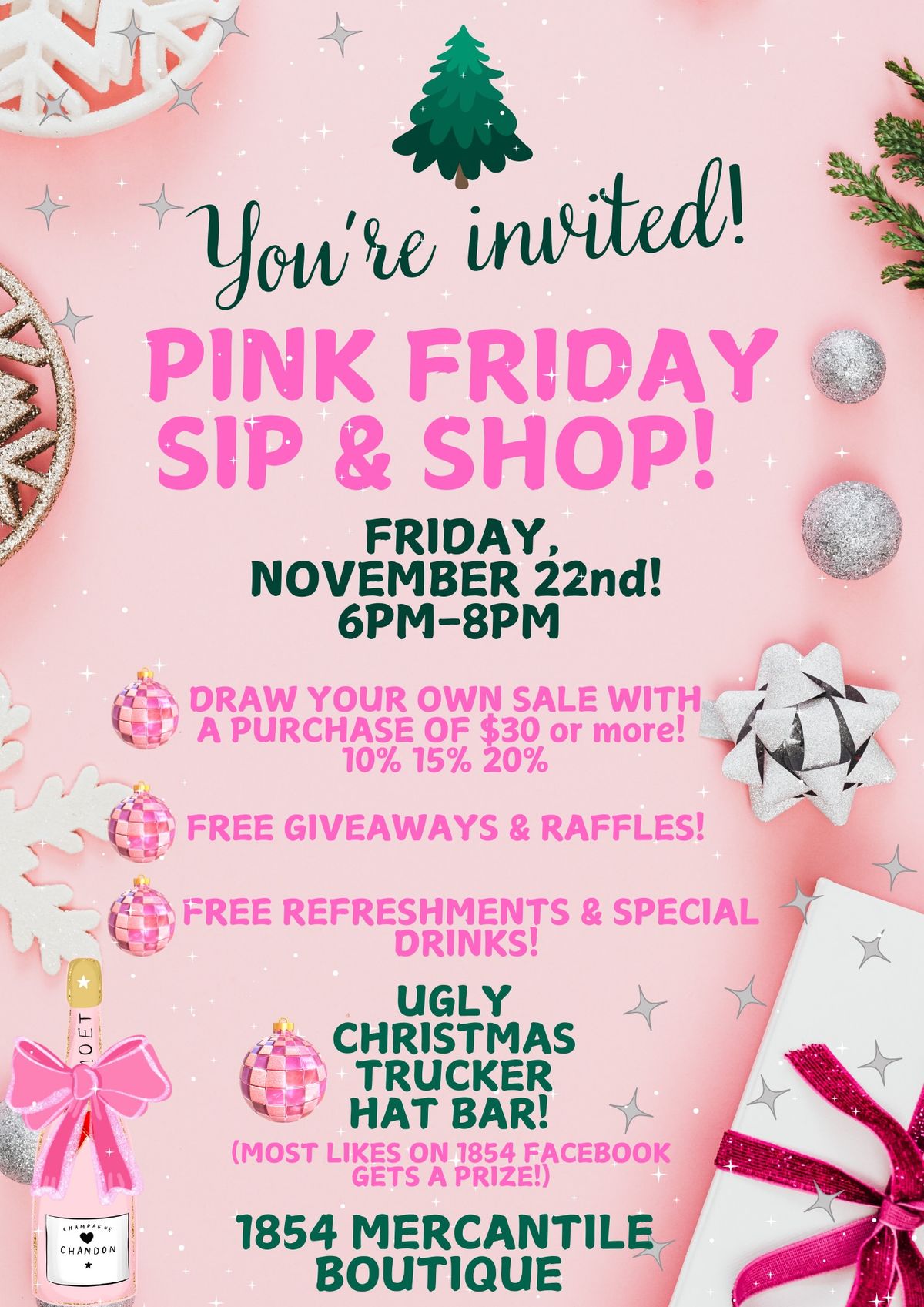 \ud83e\ude77\ud83c\udf841854 Mercantile\u2019s PINK FRIDAY SIP & SHOP!\ud83e\ude77\ud83c\udf84