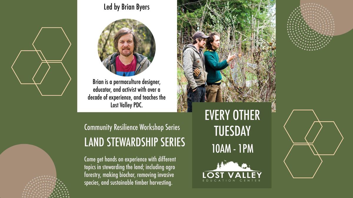 Land Stewardship Workshop - FREE