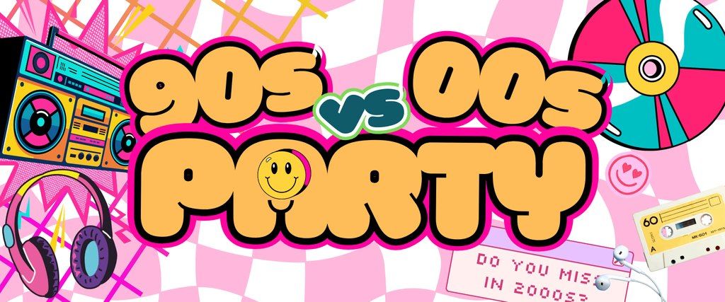 90s VS 00s | Bottomless Party