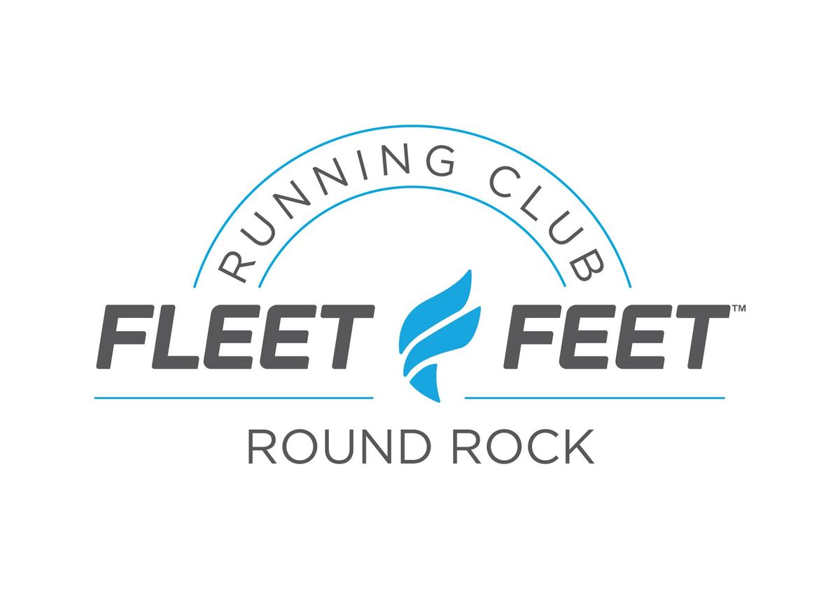 2024 Summer Fleet Feet Run Club- Round Rock location 