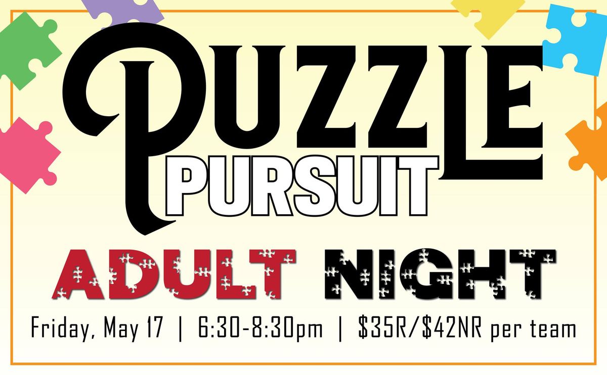 Puzzle Pursuit - Adult Night