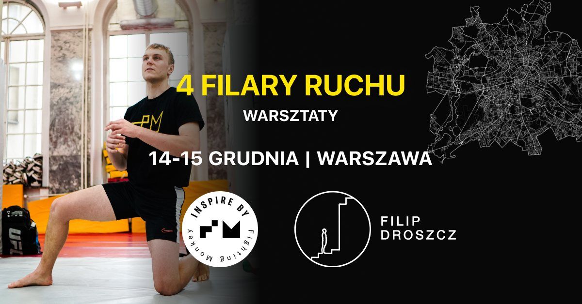 4 filary ruchu | Inspire by FM | Movement Warszawa