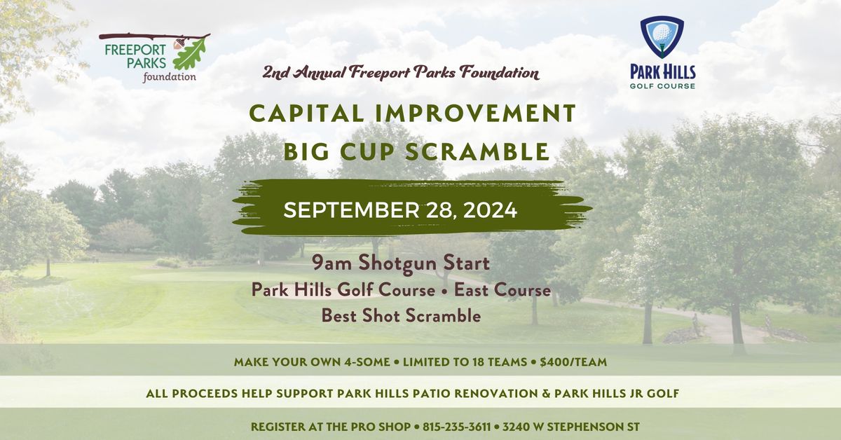 2nd Annual Capital Improvement Big Cup Scramble