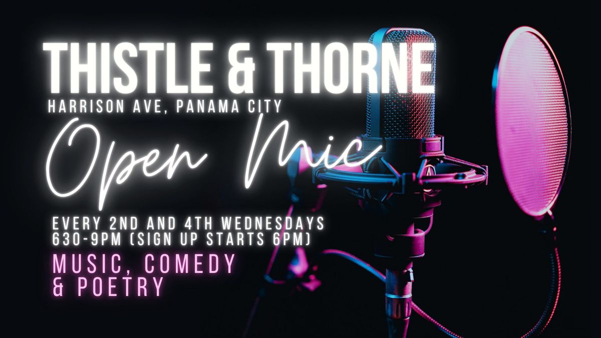 OPEN MIC at Thistle & Thorne (Mar 12th)