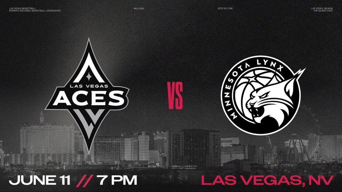 Minnesota Lynx at Las Vegas Aces at T-Mobile Arena