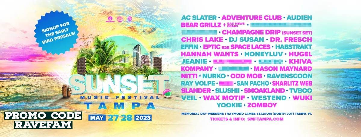 Sunset Music Festival 2023- Promo Code: RAVEFAM