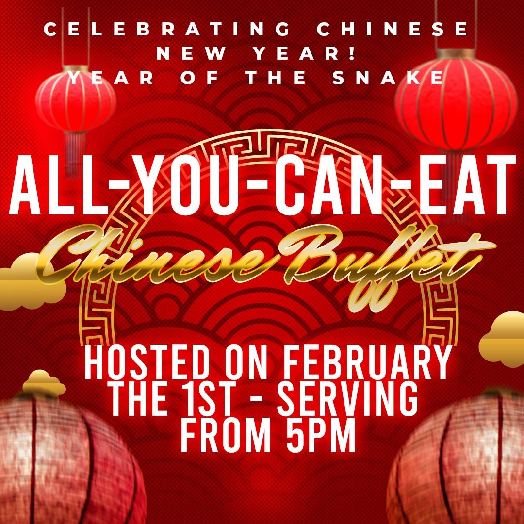 CHINESE NEW YEAR! ALL-YOU-CAN-EAT BUFFET\ud83c\udf8a\u2728