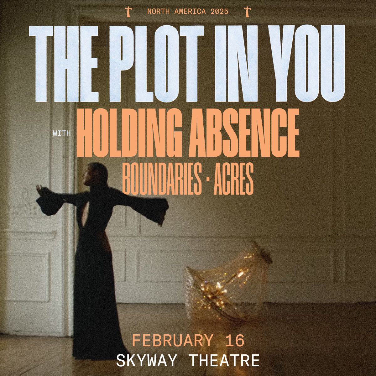 The Plot In You at Skyway Theatre