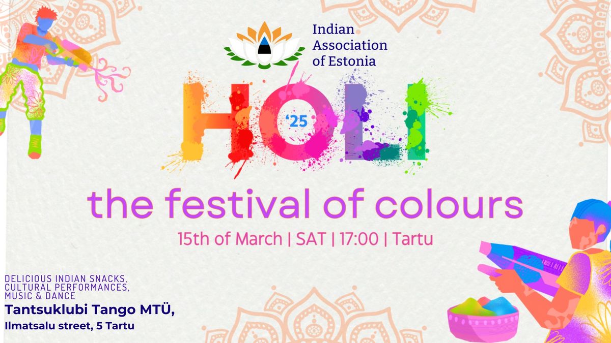 Holi 2025 - The Festival of Colours | Tartu