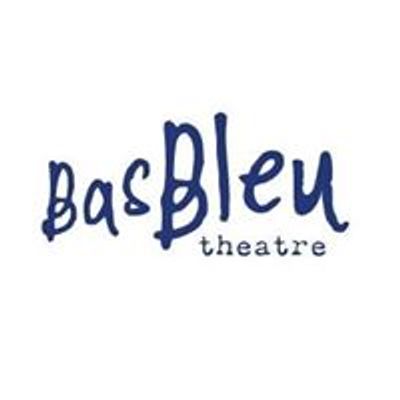 Bas Bleu Theatre Company
