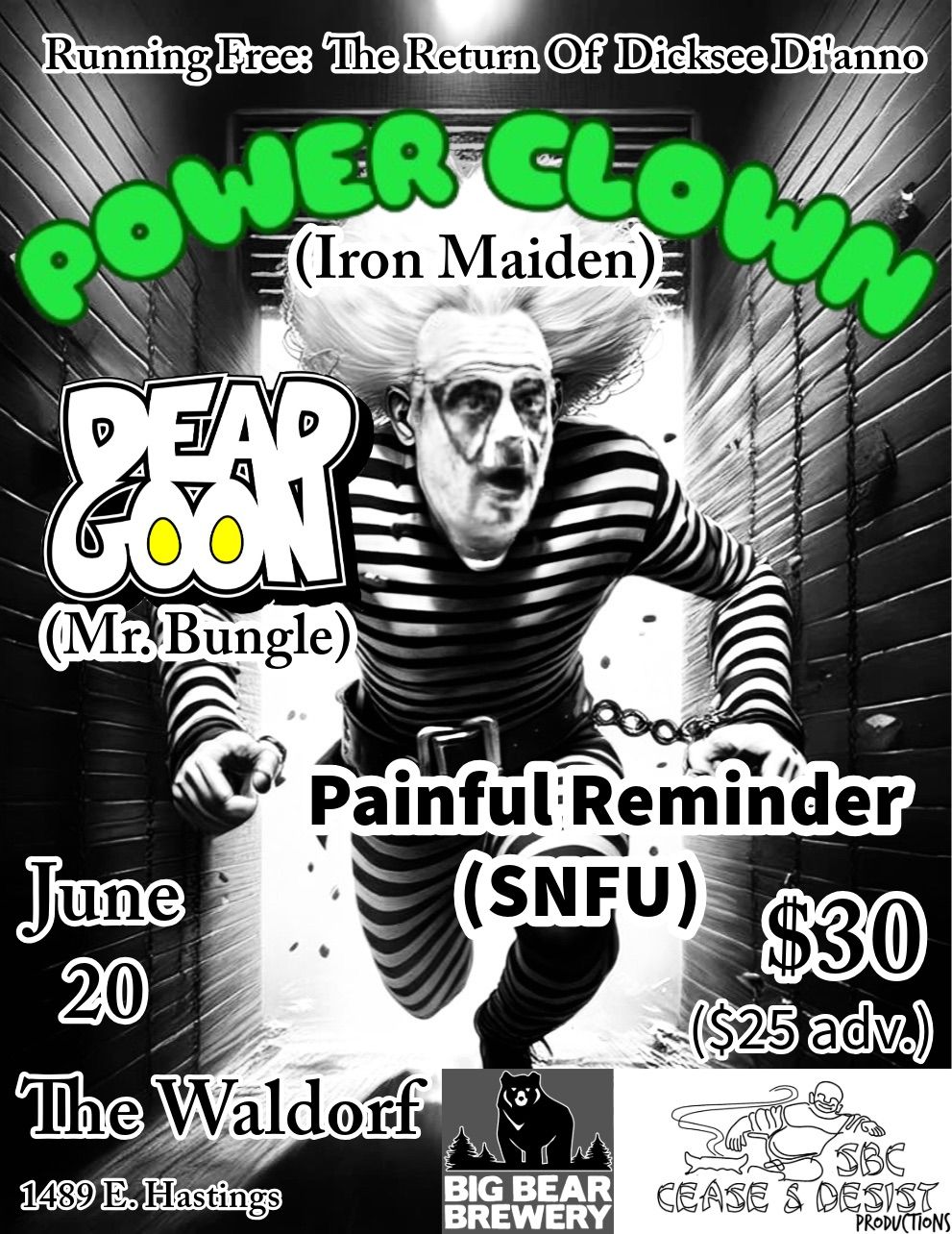 Power Clown (Iron Maiden)\/ Dead Goon ( Mr. Bungle)\/ Painful Reminder(SNFU)