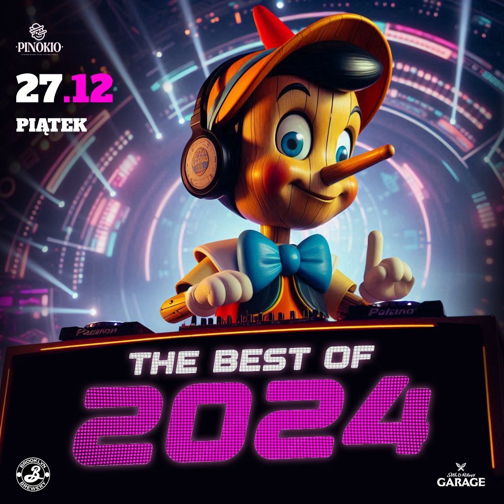 THE BEST OF 2024 w PINOKIO