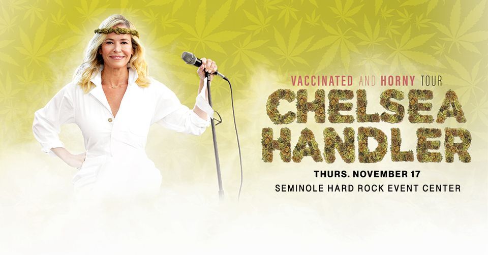 Chelsea Handler - Tampa, FL: Vaccinated and Horny Tour