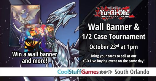 Yu-Gi-Oh! Wall Banner + 1\/2 Case Tournament