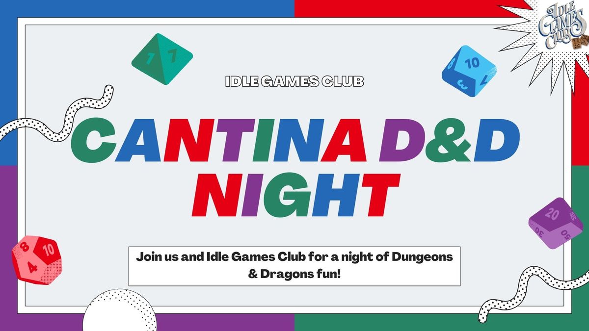 Dungeons & Dragons @ Cantina