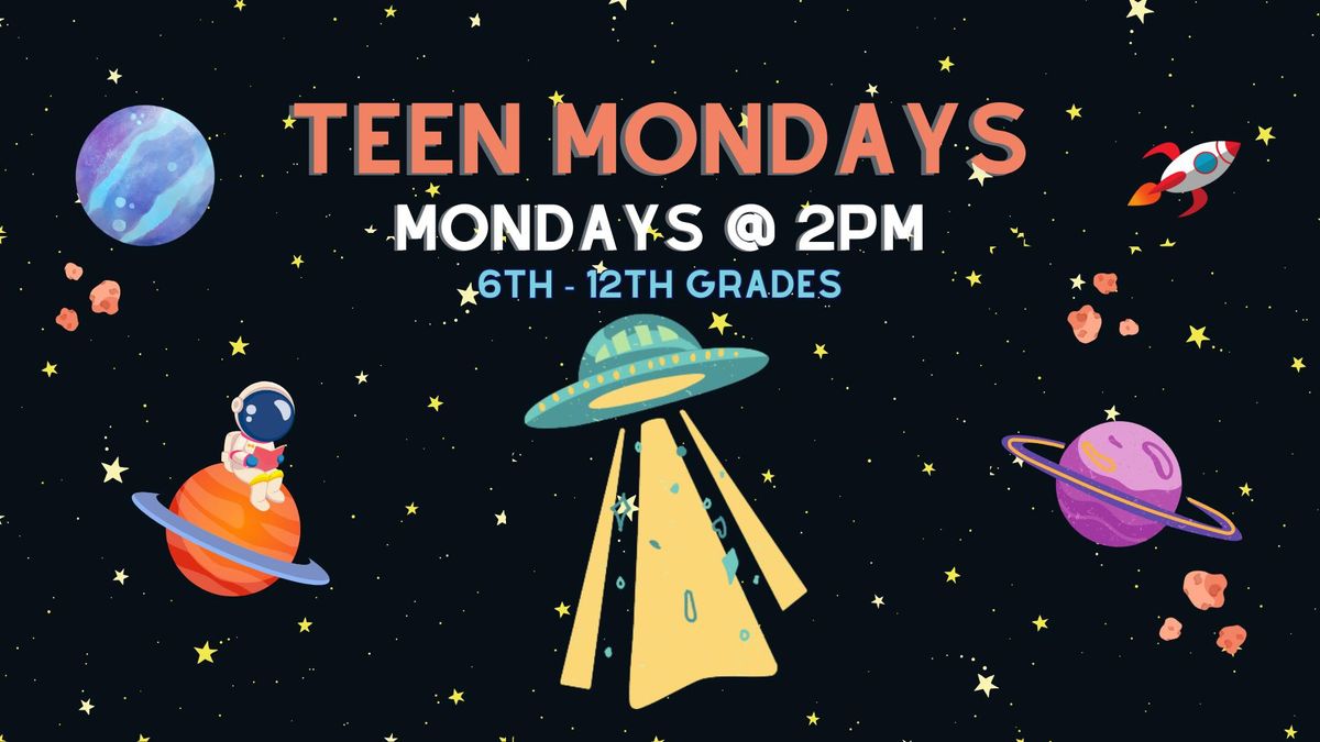 Teen Monday - Space Coasters