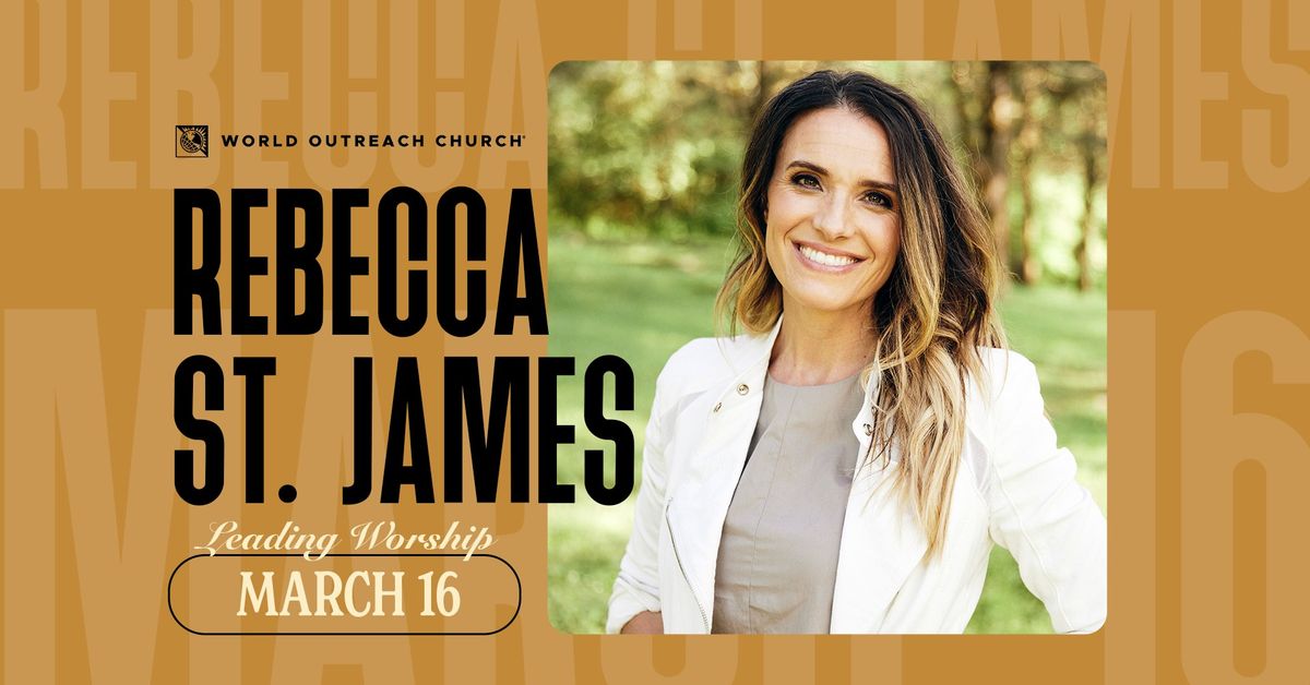 Rebecca St. James at World Outreach Church!