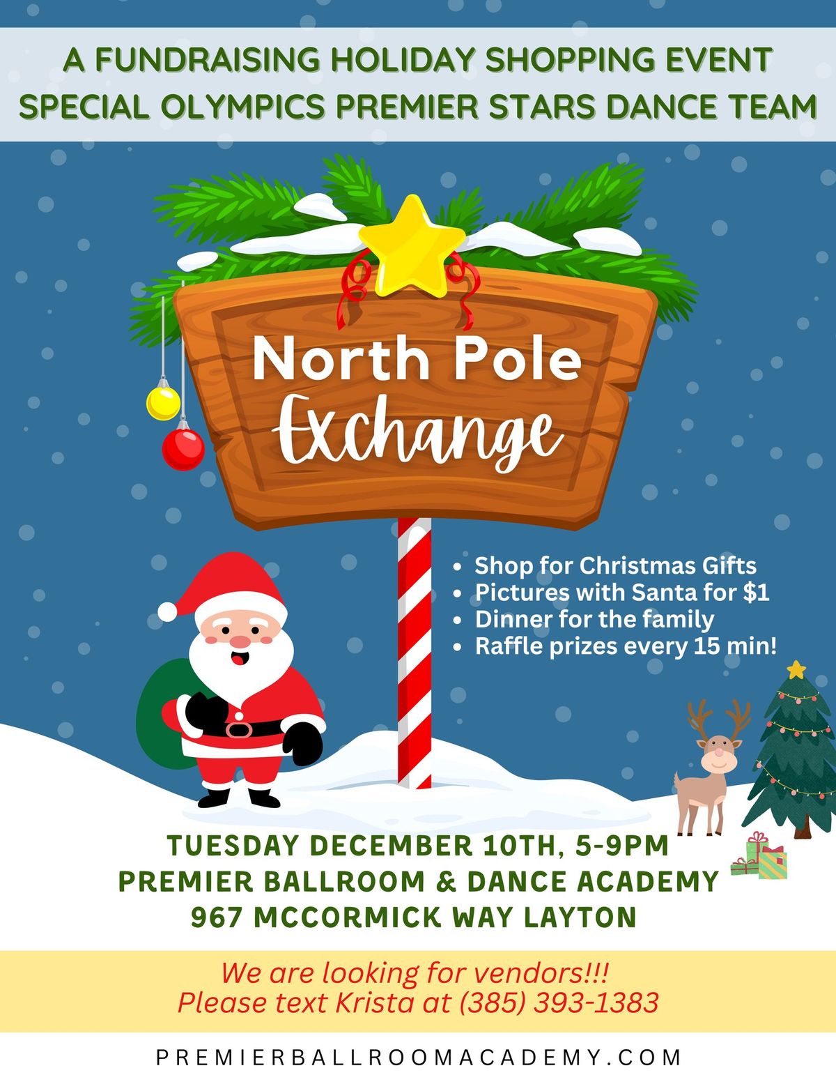 North Pole Exchange with Santa (Fundraiser Vendor Event for Special Olympics Dance Team)