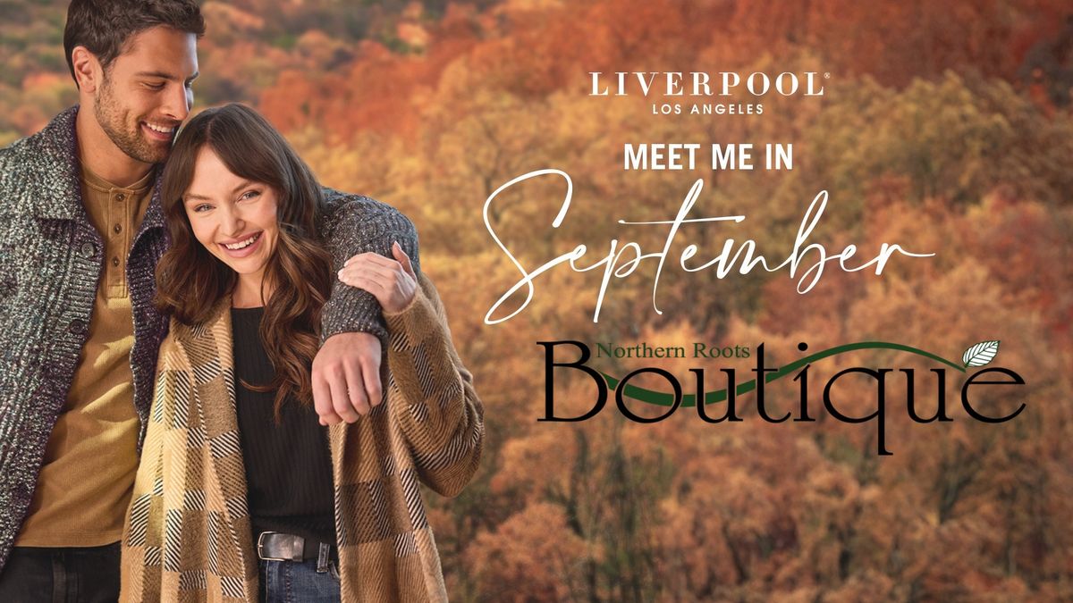 Meet me in September with Liverpool & Northern Roots Boutique