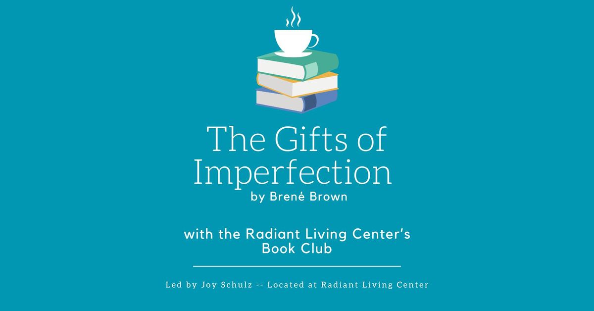 Book Club: The Gifts of Imperfection 