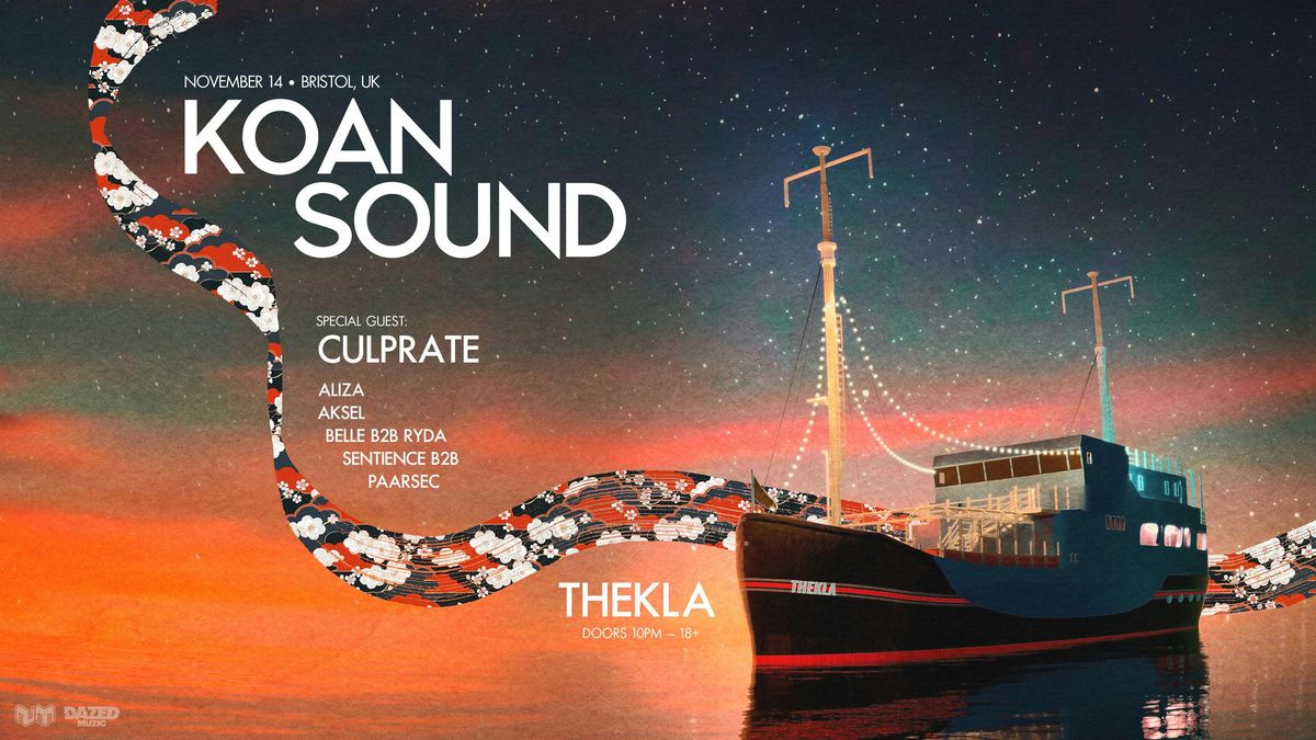KOAN Sound + Special Guest: Culprate \u2022 Thekla Bristol