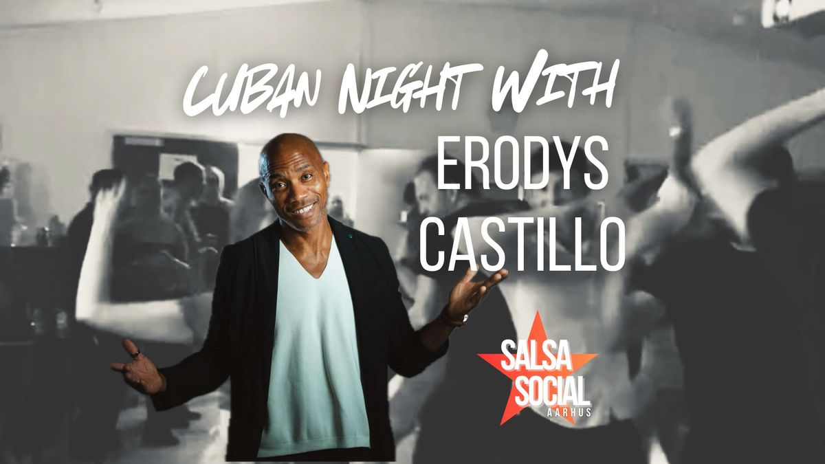 Cuban Night - with Erodys Castillo