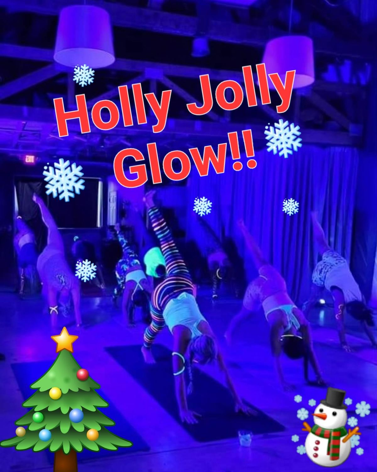 Holly Jolly Glow!!?\u2603\ufe0f?