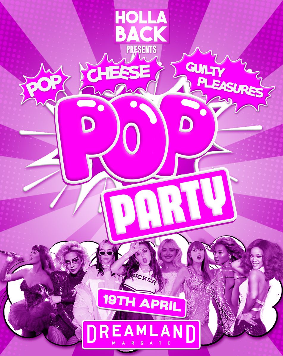 Hollaback Presents: POP PARTY