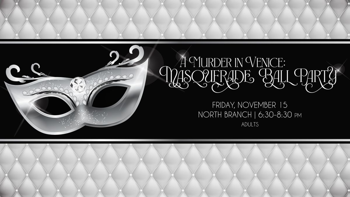 A Murder in Venice: A Masquerade Ball Party 