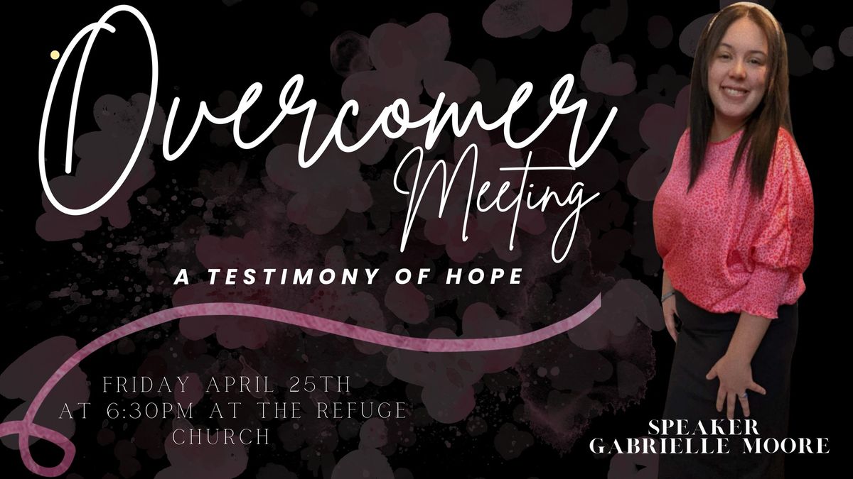 OVERCOMER: A testimony of hope 