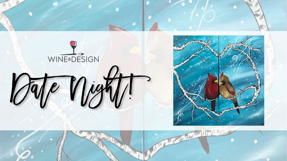 Valentines Day! Cardinal Date Night, Wine & Design (Apex, NC), 14