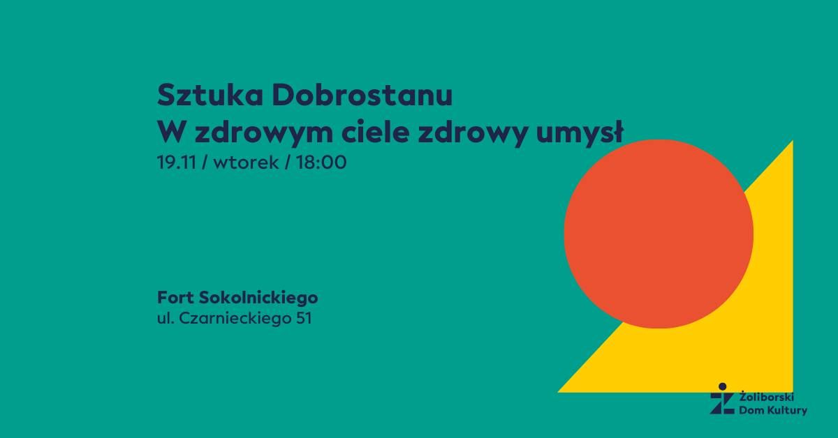 Sztuka dobrostanu - W zdrowym ciele zdrowy umys\u0142