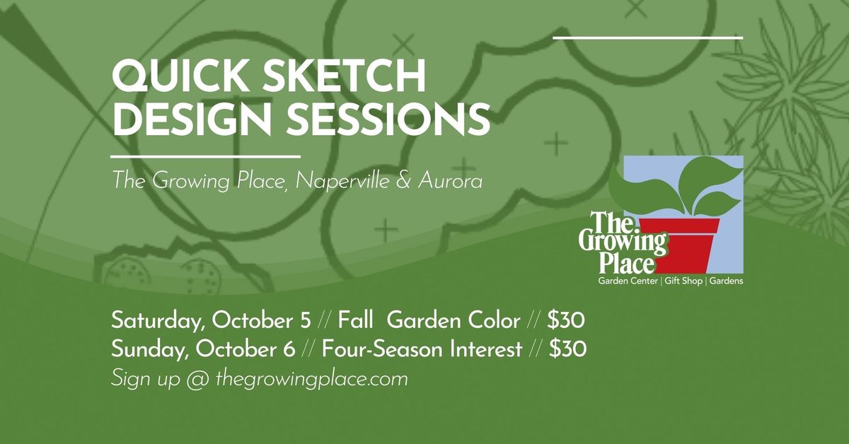 Quick Sketch Design Sessions: Four-Season Interest - Naperville  SOLD OUT