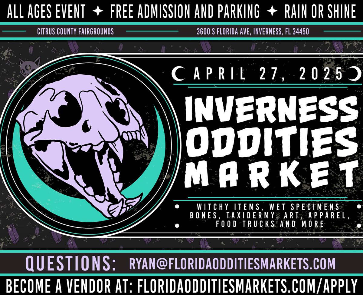 Inverness Oddities Market April Edition!