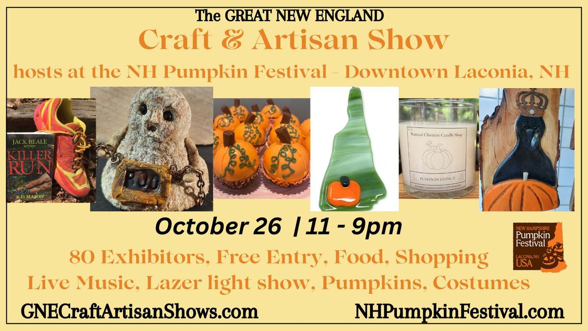 Great New England Craft & Artisan Show at the NH Pumpkin Festival- Laconia